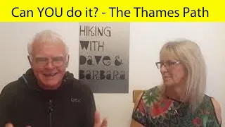 Download Can YOU do it  - The Thames Path, England - Cost - Timescales - How hard is it  - Services, etc. MP3