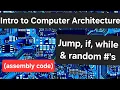 Intro to Computer Architecture Lab 4 Jump Statements While Loop If Statements Random Number