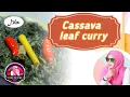 Download Lagu 🇮🇩 CASSVA LEAF CURRY Recipe|gulai daun singkong