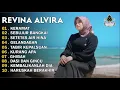 Lagu REVINA ALVIRA | KERAMAT | SEBUJUR BANGKAI | DANGDUT LAWAS FULL ALBUM - GASENTRA 2025 | TANPA IKLAN
