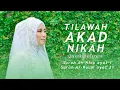 Download Lagu Bacaan Tilawah Akad Nikah Surah An Nisa : 01 \u0026 Ar Ruum : 21 ( Ahyani Zakiyani )