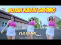 Download Lagu Yulia Nadiva - Butuh Kasih Sayang (Official M/V)