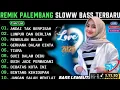 Download Lagu REMIK PALEMBANG SLOWW BASS POP KENANGAN POPULER || LUMPUR DAN BERLIAN ARIEF || POP LAWAS 90AN