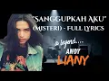 Lagu Sanggupkah – Andy Liany (Full Rock 90’s Indonesia 🇮🇩) AndyLiany #Sanggupkah #RockIndonesia sab17