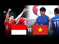Lagu Full 4K | INDONESIA vs VIETNAM | Rivan Nurmulki khóc thét trước sức conong phá của Ngọc Thuân