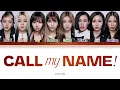 COLLAR - Call My Name! [Lyrics 歌詞]