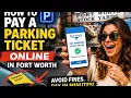 How to pay a parking ticket online in Fort Worth