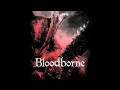 Download Lagu Bloodborne Soundtrack HD - 12: Amygdala
