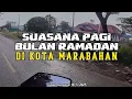 Download Lagu Hiruk Pikuk Marabahan Saat Pagi Ramadan, Kantor Bupati \u0026 Perkantoran | Borneo Motoexplorer 18-3-2025