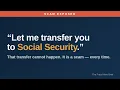 Let Me Transfer You to Social Security - Why That Call Is Always a Scam
