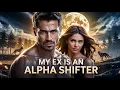 Download Lagu My EX Returned For Me And This Happened.......| A Werewolf Shifter Romance AudioBook