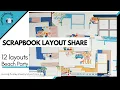 Scrapbook Layout Share 12 Layouts Beach Party Workshop