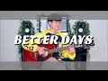 Download Lagu Better Days - Polo G, Mae Muller, NEIKED | Fingerstyle Guitar Cover | TABS