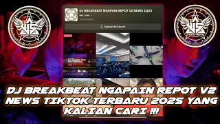dj breakbeat ngapain repot v2 news 2025 by obey dtm x wes turu 