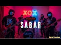 Download Lagu SABAR - SADEWOK [ Pop Punk Rock Version Cover ] | Xox TONE MP3