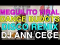 Download Lagu MEGUELITO VIRAL DANCE x TATAY ELIAS BUDOTS THAI DISCO REMIX DJ ANN CECE
