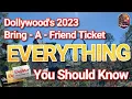 Dollywood s 2023 Passholder Bring-A-Friend BAF Tickets Explained
