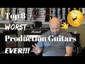 Lagu Top 8 WORST Production Guitars EVER!