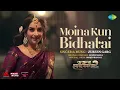 Download Lagu Moina Kun Bidhatai | Zubeen Garg | Dr Bezbaruah 2 | Siddharth Nipon Goswami | Kingkini Goswami