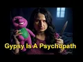 Gypsy Rose Blanchard is a Psycopath
