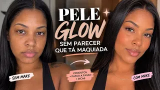 PELE GLOW SEM PARECER MAQUIADA! ✨ Maquiagem Natural