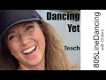 Download Lagu Dancing Yet? Teach Beginner Line Dance Tutorial