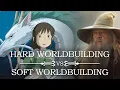 Hard Worldbuilding vs Soft Worldbuilding A Study of Studio Ghibli