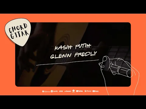 Download MP3 Chord Gitar Glenn Fredly - Kasih Putih