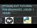 One Hour Python Kivy Tutorials For Beginners