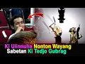 Download Lagu Serius Banget Mas Ulin \u0026 Mas Bayu Nonton Wayang Sabetan Dalang Tedjo Gubrag