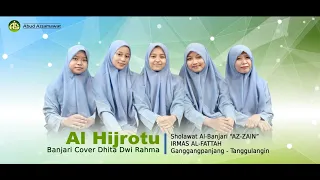 Download Al Hijrotu | Banjari Cover | Dhita Dwi Rahma | Az Zain - IRMAS AL-FATTAH MP3