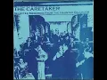 Lagu The Caretaker - Selected Memories From The Haunted Ballroom - (HQ CD RIP w/ ART)