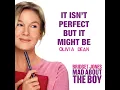 It Isn’t Perfect But It Might Be (from “Bridget Jones: Mad About the Boy” Original Motion...