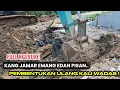 PEMBENTUKAN KALI WADAS DARI NOL OLEH KANG JAMAR ‼️ OPERATOR WADIDAW KESAYANGAN LURAH JUJUN ‼️