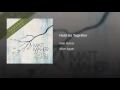 Hold Us Together - Matt Maher
