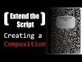 Creating a Composition in ExtendScript