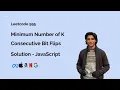 Minimum Number of K Consecutive Bit Flips - Leetcode 995