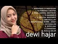 Download Lagu Marhaban ya Ramadhan Dewi Hajar full album || DJ sholawat