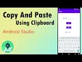 Copy And Paste Text Using Clipboard In android studio Copy text in android studio AndroidTutorial