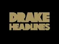 Drake - Headlines (Clean)