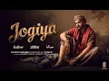 Download Lagu Jogiya (Official Video) Rajvir Jawanda | Babu Singh Maan | G Guri | Harry Singh | Preet Singh