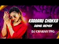 Lagu KADDARU CHOKKA SONG REMIX DJ CHARAN TMG 💥 ME 👈