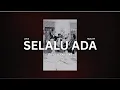 Download Lagu ADA Band - Selalu ADA (Official Karaoke)