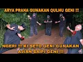 Download Lagu NGERI !!! KI SETO GENI KELUARKAN AJIAN SAIPI GENI,ARYA PRANA LAWAN DENGAN QULHU GENI/arya prana