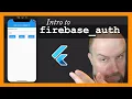 Flutter Firebase Authentication Introduction to Firebase - auth