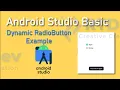 Android Dynamic RadioButton Example - Android Studio Tutorial