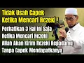 Lagu Ustadz Adi Hidayat Bagikan Cara Agar Tidak Terlalu Capek Ketika Mencari Rezeki!