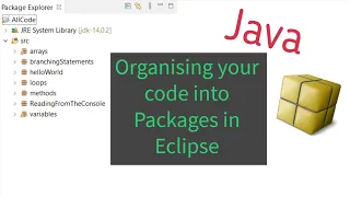 Java - Organising your code in Eclipse using Packages