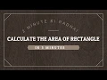 PYTHON CALCULATE AREA OF RECTANGLE USING PYTHON IN 3 MINUTES