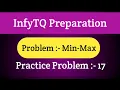 InfyTQ Practice Problem 17 Min-Max by Summing Exactly N-1 Element from the list Intellective Tech